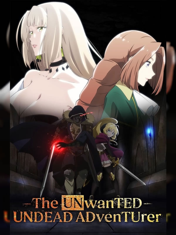 The Unwanted Undead Adventurer